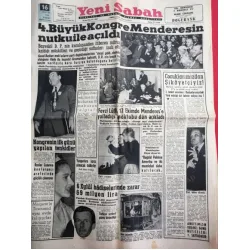 Yeni Sabah Gazetesi 16 Ekim 1955 DP nin 4.Büyük Kongresi Adnan Menderes,Ezeli rakipler Fb,Gs 152. maç,6 Eylül Hadiseleri,Zeki Müren Salacak Gazinosund