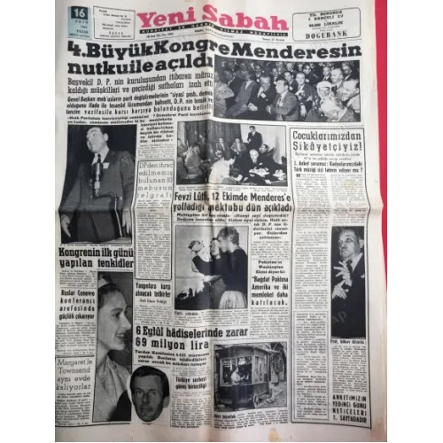 Yeni Sabah Gazetesi 16 Ekim 1955 DP nin 4.Büyük Kongresi Adnan Menderes,Ezeli rakipler Fb,Gs 152. maç,6 Eylül Hadiseleri,Zeki Müren Salacak Gazinosund