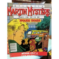 Atlantis Martin Mystere AD Yayıncılık - Doğan Süper Cilt 5 / Sayı 13 Elektronik Şantaj 14 Ffolkes Teorisi 15 Sonu Gelmeyen Anı (3 Sayı Tek Ciltte)