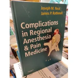 Complications in Regional Anesthesia and Pain Medicine (Hardcover/Ciltli) Complications in Regional Anesthesia and Pain Medicine (Hardcover/Ciltli)