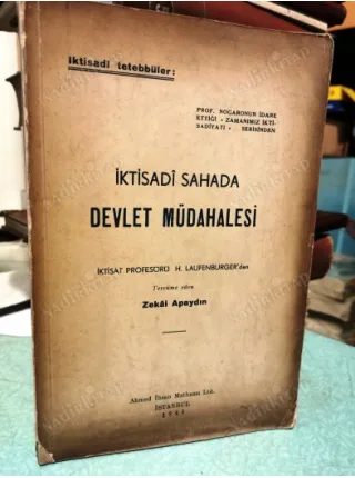İktisadi Sahada Devlet Müdahalesi