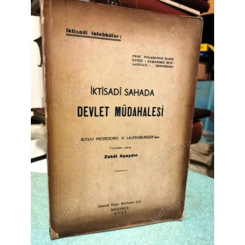 İktisadi Sahada Devlet Müdahalesi