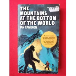 The Mountains at the Bottom of the World The Mountains at the Bottom of the World