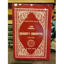Seadet-i Ebediyye (Tam İlmihal) 2.Kısım Seadet-i Ebediyye (Tam İlmihal) 2.Kısım