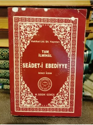 Seadet-i Ebediyye (Tam İlmihal) 2.Kısım