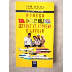 Modern İngiliz Dili (Seyahat ve konuşma kılavuzu) Modern İngiliz Dili (Seyahat ve konuşma kılavuzu)