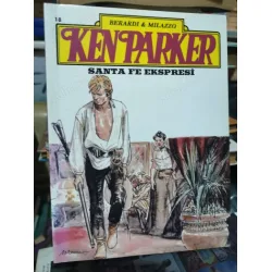 Ken Parker 18 * Santa Fe Ekspresi (59 lük seri) Ken Parker 18 * Santa Fe Ekspresi (59 lük seri)