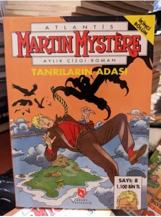 Martin Mystere *Atlantis * Aksoy * Sayı 8 Tanrıların Adası (15 Sayılık Seri)