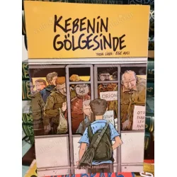 Kebenin Gölgesinde - Sayı 2 Son Araba