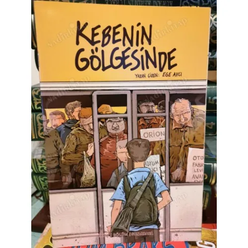 Kebenin Gölgesinde - Sayı 2 Son Araba
