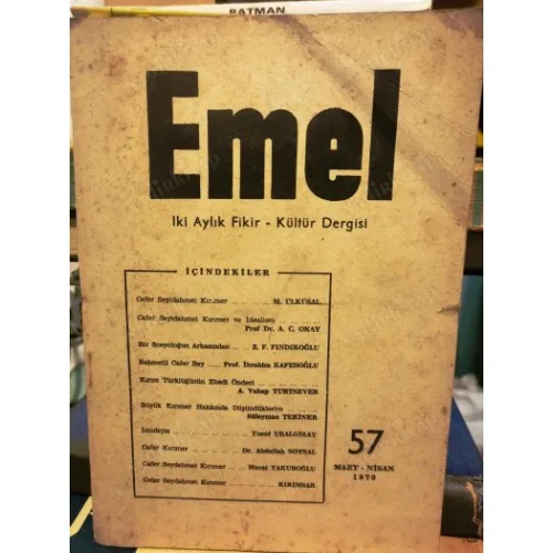 Emel 57 Cafer Seyidahmet Kırımer Özel Sayısı /Ülküsal-Okay-Fındıkoğlu-KEfesoğlu-Yurtsever-Tekinel-Uralgiray-Soysal-Kırımsar