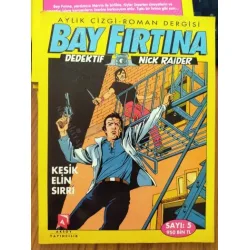 Bay Fırtına/Dedektif Nick Raider Sayı 5 / Kesik Elin Sırrı (Tam Macera) 15 Sayılık Seri