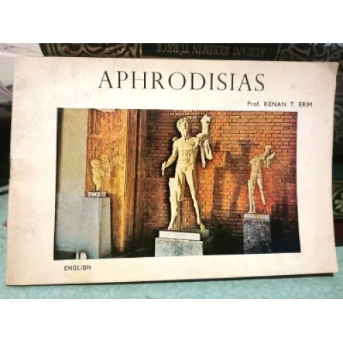 APHRODISIAS (An İnside view of the Museum,Aydın)