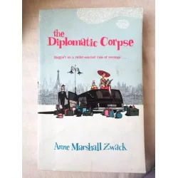 The Diplomatic Corpse The Diplomatic Corpse