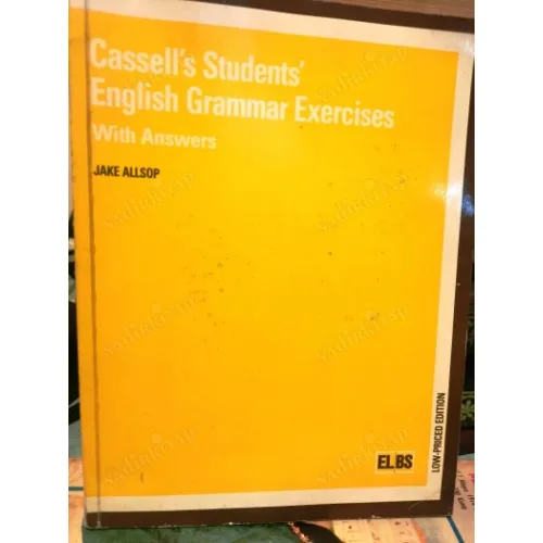 Cassell`s Students` English Grammar Exercises with Answers