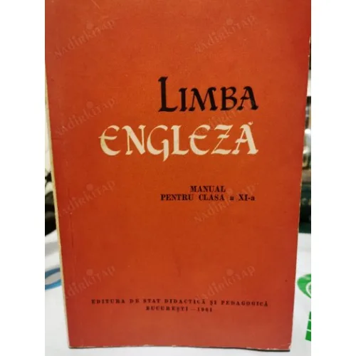 Limba Engleza - manual Pentru Clasa XI -a 1961