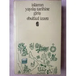 İslamın Yayılış Tarihine Giriş