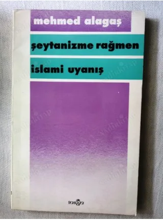 Şeytanizme Rağmen İslami Uyanış
