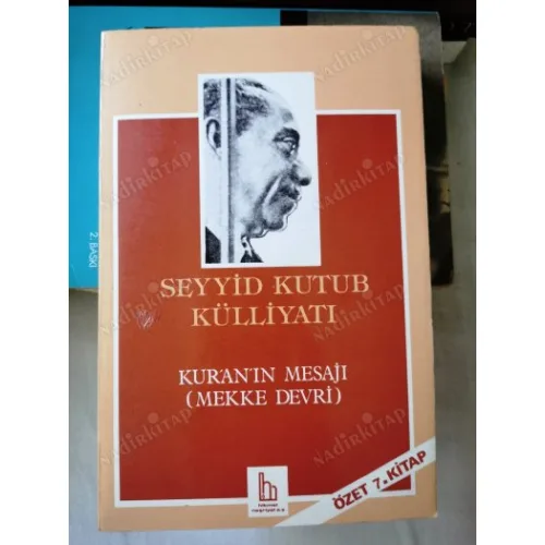 Seyyid Kutub Külliyatı * Kur