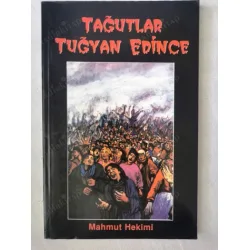 Tağutlar Tuğyan Edince