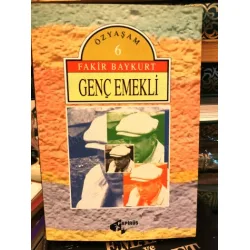 Genç Emekli (Öz Yaşam 6) Genç Emekli (Öz Yaşam 6)