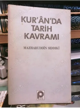 Kuranda Tarih Kavramı /İlk Baskı 1982