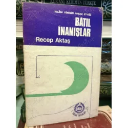 Batıl İnanışlar ( islam dininin yasak ettiği )