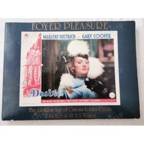 Foyer Pleasure: The Golden Age of Cinema Lobby Cards