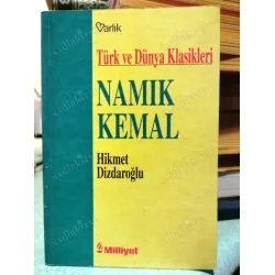 Namık Kemal Yaşamı Sanatı Eserleri / Türk ve Dünya Klasikleri Namık Kemal Yaşamı Sanatı Eserleri / Türk ve Dünya Klasikleri