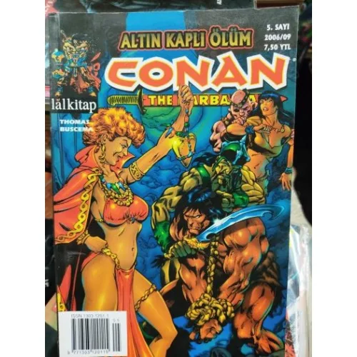 Conan The Barbarian * Lal * Sayı 5 Altın Kaplı Ölüm * Tam Macera Kuşe Baskı Renkli