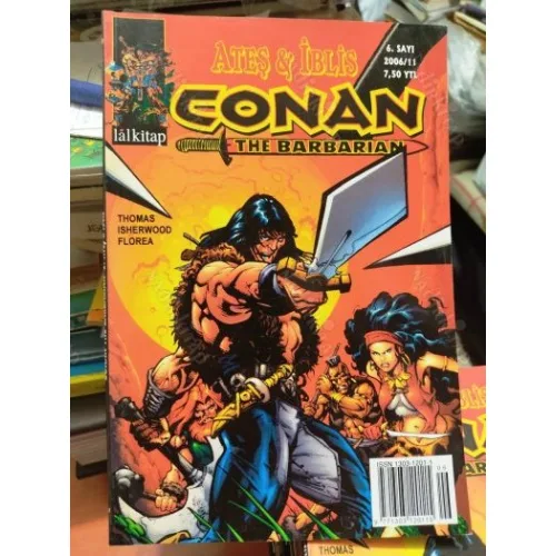 Conan The Barbarian * Lal * Sayı 6 Ateş ve İblis * Tam Macera Kuşe Baskı Renkli