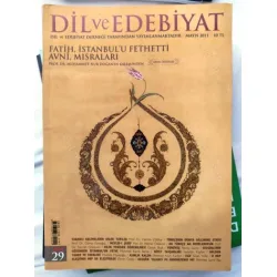 DİL ve EDEBİYAT 29/2011 Fatih, İstanbul DİL ve EDEBİYAT 29/2011 Fatih, İstanbul