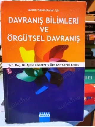 Davranış Bilimleri ve Örgütsel Davranış (Meslek Yüksekokulları için) Açıklama