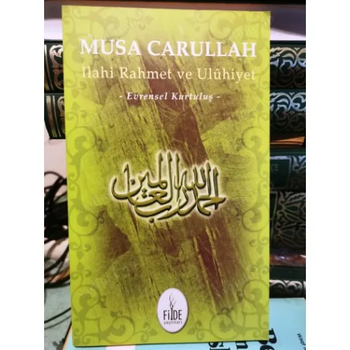 İlahi Rahmet ve Uluhiyet (Evrensel Kurtuluş)