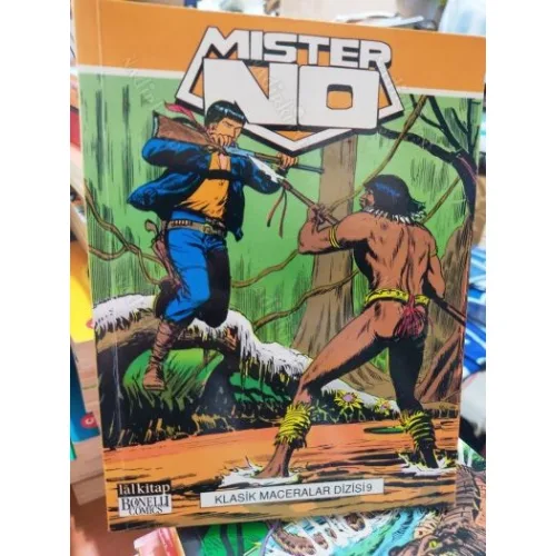 Mister No Klasik Maceralar Cilt Cilt 9 * Ormanda Ölüm * Tanrı Jaguar * Kanlı Pençe * Kara Bıçak