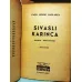 Sivaslı Karınca (Resimler Nurullah Berk)