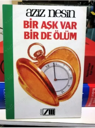 Bir Aşk Var Bir De Ölüm