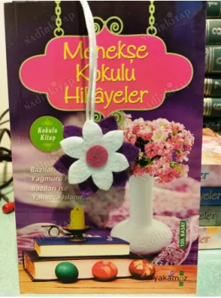 Menekşe Kokulu Hikayeler 53 Hikaye (Özel Ayraçı Dahil, Kokulu Kitap)
