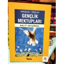 Gençlik Mektupları (Sorunlar - Öneriler) Gençlik Mektupları (Sorunlar - Öneriler)