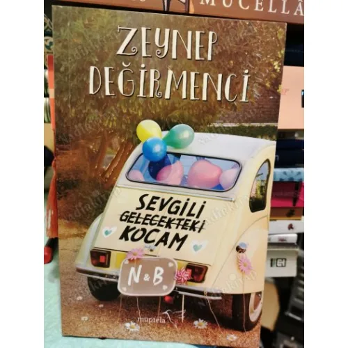 Sevgili Gelecekteki Kocam (İmzalı ve İthaflı ,Ayraç Dahil , 1. Baskı)