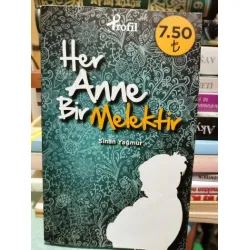 Her Anne Bir Melektir (Cep Boy)
