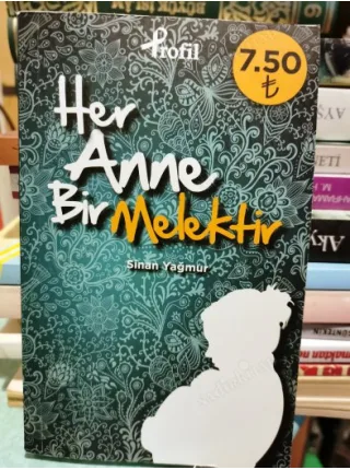 Her Anne Bir Melektir (Cep Boy)