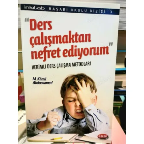Ders Çalışmaktan Nefret Ediyorum Verimli Ders Çalışma Metodları