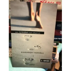 Seni İçimden Terk Ediyorum