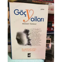 Göç Yolları (imzalı ve ithaflı ) Göç Yolları (imzalı ve ithaflı )