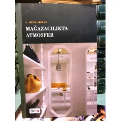 Mağazacılıkta Atmosfer Mağazacılıkta Atmosfer