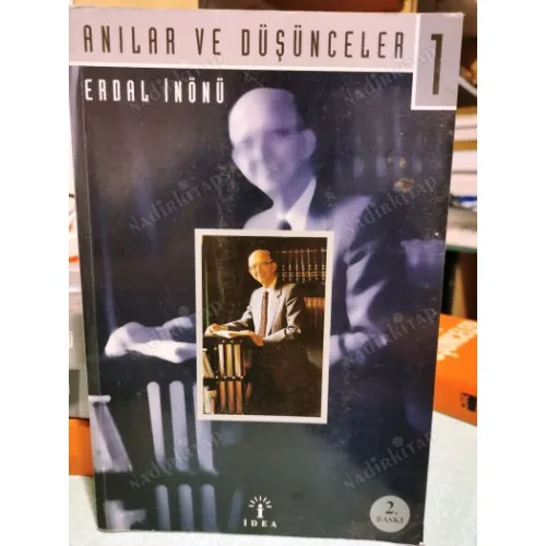 Erdal İnönü Anılar ve Düşünceler Cilt 1