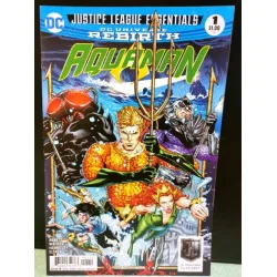 DC Dc Universe Rebirth Justice League Essentials Aquaman Vol 8 # 1 Sept, 2017 he Drowning, Part One: The End of Fear Part of the DC Dc Universe Rebirth Justice League Essentials Aquaman Vol 8 # 1 Sept, 2017 he Drowning, Part One: The End of Fear Part of the