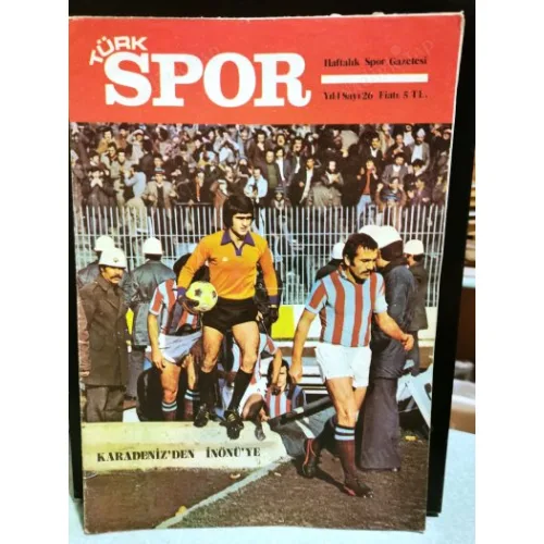 Türk Spor 26/1976 Kapaklar Şenol Güneş - Mustafa Çimen, Kale Mete Bozkurt, Figen Han Fenerbahçede, Gol deme Metin Oktay, YıldızTabya,Bakırköy,Feriköy