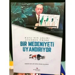 Bir Medeniyeti Uyandırıyor Dava Bir Medeniyeti Uyandırıyor Dava
